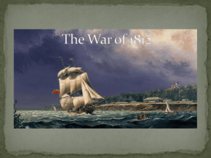 The War of 1812 - Mr. Kramar's Social Studies Website