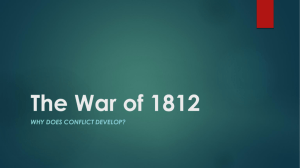 The War of 1812 - Mater Academy Lakes High School