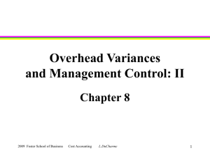 Flexible Budgets, Variances, and Management Control: II