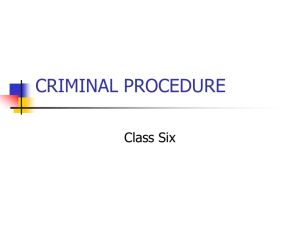 Criminal Procedure, Class VI