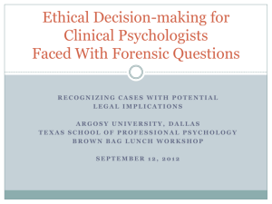 Ethical Decision-making for Clinical Psychologists Faced With