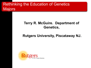 Terry R. McGuire. Department of Genetics, Rutgers University