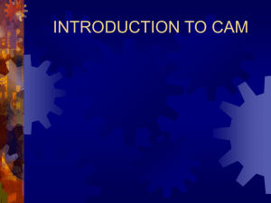 Chapter I. INTRODUCTION TO CAM