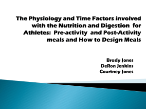 The Physiology and Time Factors involved with the Nutrition and