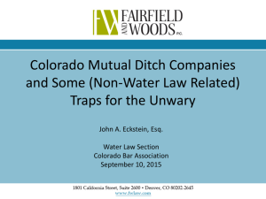Colorado Mutual Ditch Companies and Traps for the Unwary