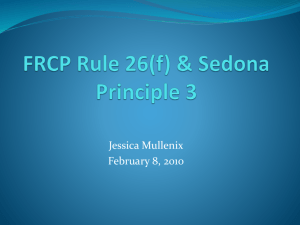 FRCP Rule 26(f) & Sedona Principle 3