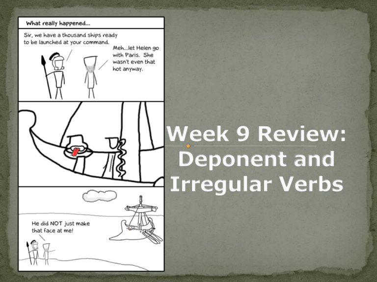 Deponent And Irregular Verbs Review PPT