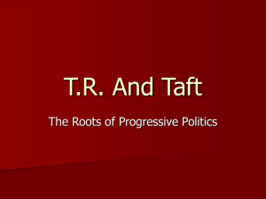 T.R. And Taft