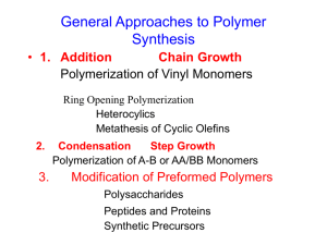 Polycondensation Processes Step-Growth Polymerization