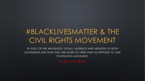 blackLivesmATTER & THE CIVIL RIGHTS