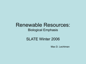 Renewable Resources: Biological Emphasis (powerpoint)