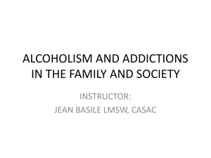 alcoholism and addictions in the family and society