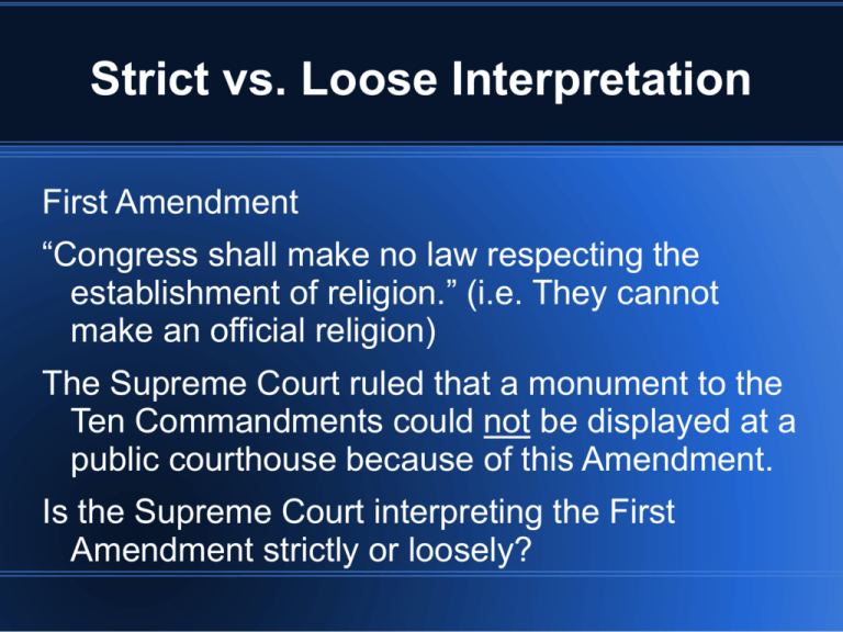 strict-vs-loose-interpretation