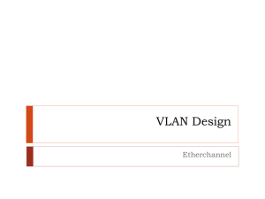 Part 2: VLAN Design