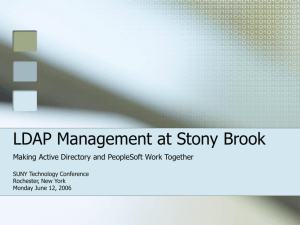 LDAP Management at Stony Brook