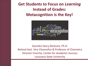 Metacognition Presentation - Faculty Colloquium on Excellence in