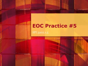 EOC PowerPoint # 5 (spi 3102.1.5)