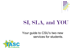 SI, SLA, and YOU - Cleveland State University