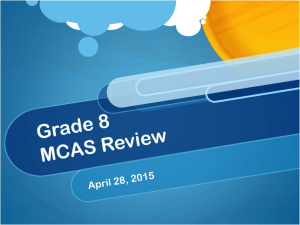 Grade 8 – MCAS Review