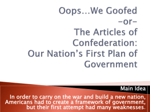 Oops*We Goofed -or- The Articles of Confederation