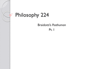 Braidotti and the Posthuman Pt. 1