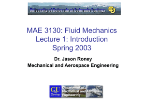 MAE 3130: Fluid Mechanics Lecuture 1: Introduction