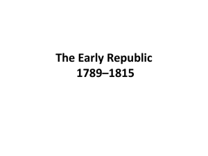 The Early Republic 1789–1815