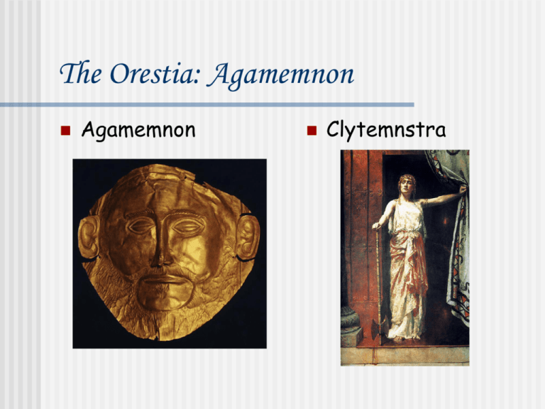 Characters of Clytemnestra and Electra in Orestes trilogy