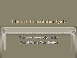 The U.S. Constitution Quiz