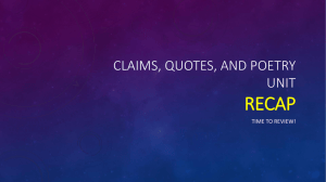 Claims, Quotes, and poetry unit recap