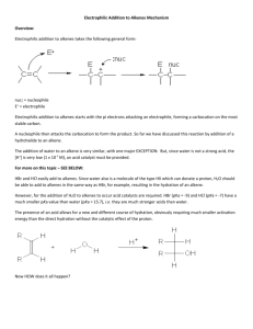 Electrophilic Addition to Alkenes Mechanism Overview: Electrophilic