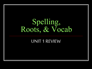 Roots Unit 1 Review