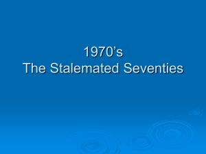 1970's The Stalemated Seventies