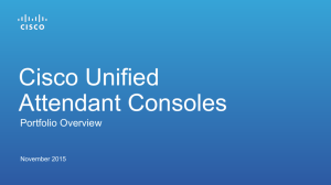 Cisco Unified Attendant Consoles