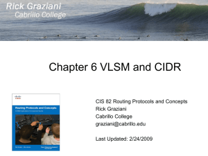 Chapter 6 VLSM and CIDR
