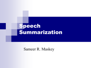 Speech Summarization