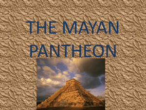 Mayan Pantheon PPt