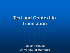 Rethinking the Relationship between Text and Context in Translation