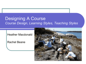 Course Design, Learning Styles, Teaching Styles