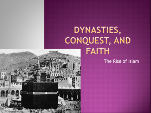 Dynasties, Conquest, and Faith