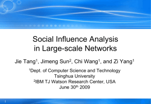 Social Influence Analysis in Large