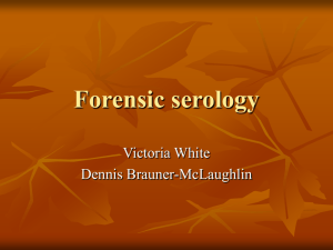 Forensic serology - Springtermforensics