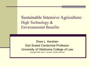 Sustainable Intensive Agriculture: High Technology & Environmental