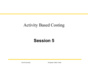 Cost products or services using activity