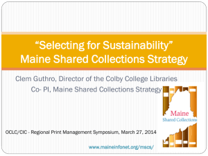 Selecting for Sustainability*Maine Shared Collections Strategy