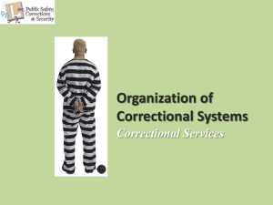 Organization of Correctional Systems Correctional