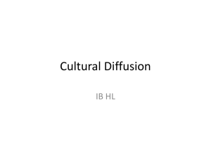 Cultural Diffusion IB HL - Geog