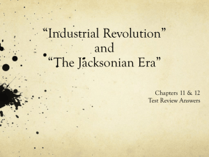 Industrial Revolution* and *The Jacksonian Era