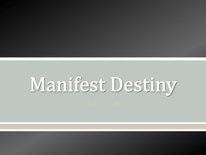 Manifest Destiny PPt