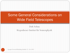 Some General Considerations on Wide Field Telescopes